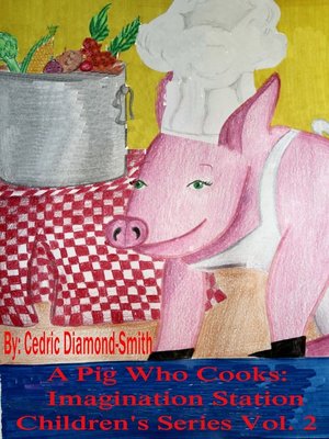 cover image of A Pig Who Cooks